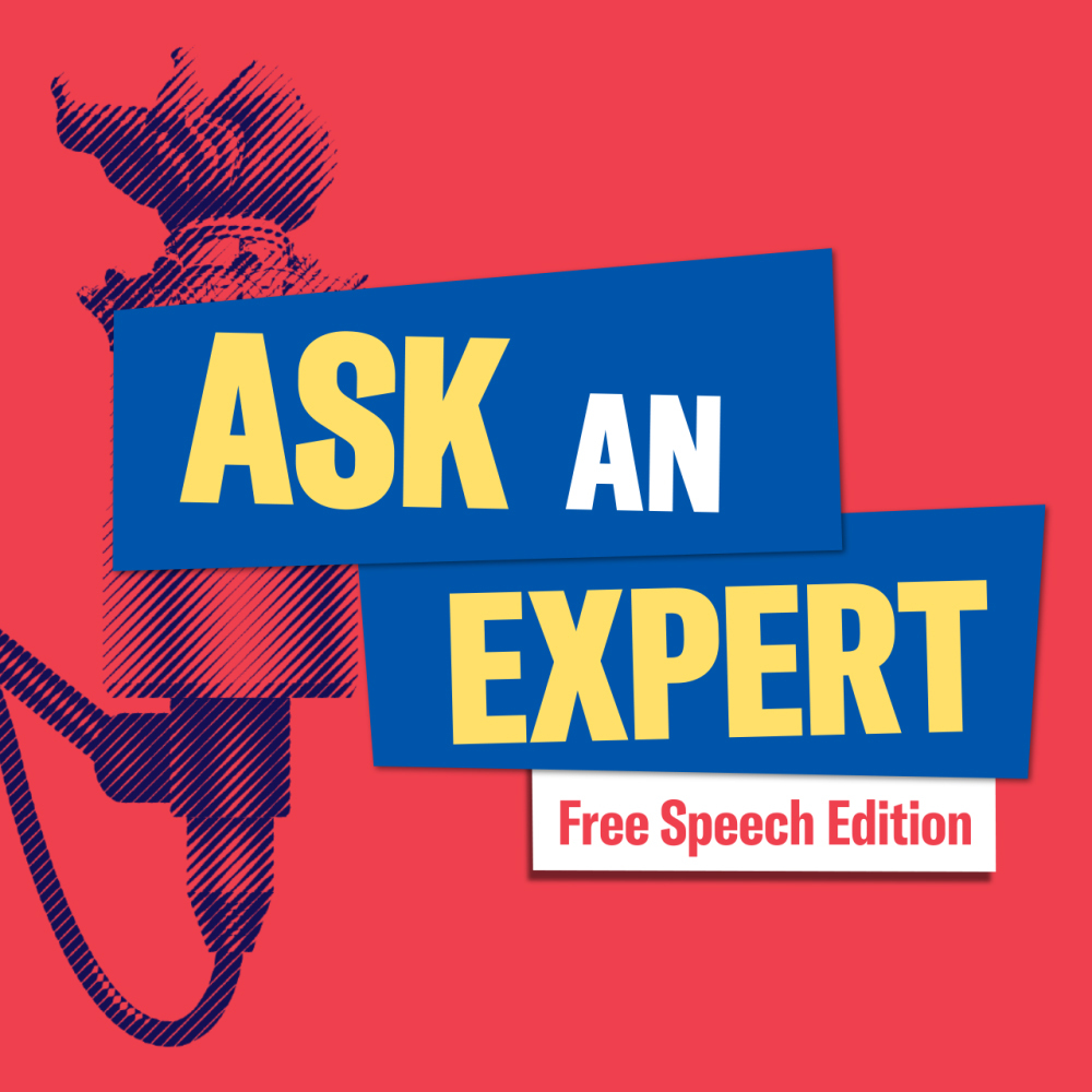 Red background with a mic and "Ask the Expert: Free Speech Edition" words in blue and yellow