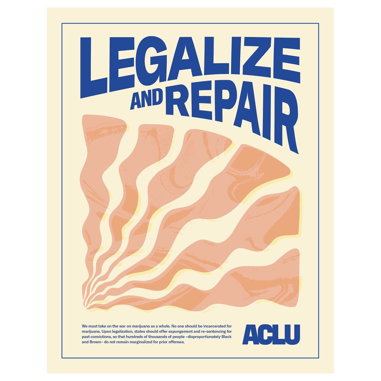 A picture of the Legalize and Repair Poster from the ACLU store.